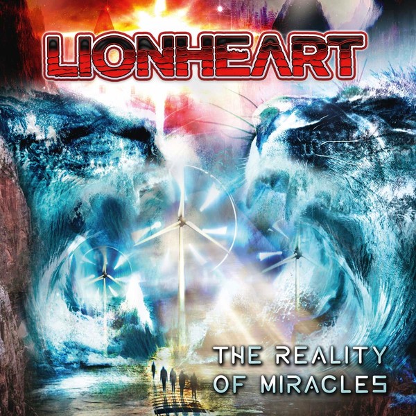 Lionheart - The Reality Of Miracles (2020)