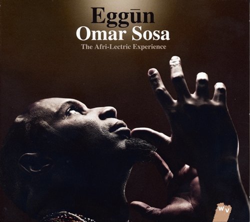 Omar Sosa - Eggun (2013)